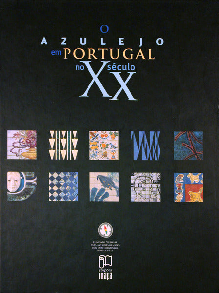 O AZULEJO EM PORTUGAL NO SÃ‰CULO XX.