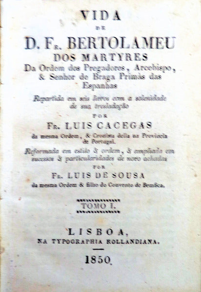 VIDA DE D. FR. BERTOLAMEU DOS MARTYRES