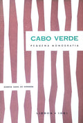 CABO VERDE. PEQUENA MONOGRAFIA.