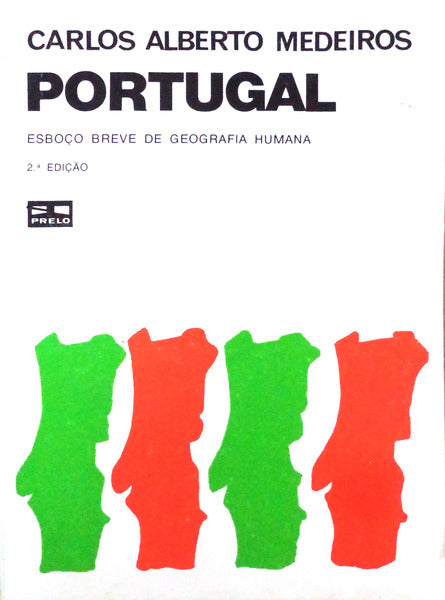 PORTUGAL. ESBOÃ‡O BREVE DE GEOGRAFIA HUMANA.