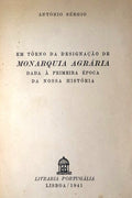 EM TÃ”RNO DA DESIGNAÃ‡ÃƒO DE MONARQUIA AGRÃRIA DADA Ã€ PRIMEIRA Ã‰POCA DA NOSSA HISTÃ“RIA.