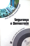 SEGURANÃ‡A E DEMOCRACIA. [2.Âª EDIÃ‡ÃƒO]