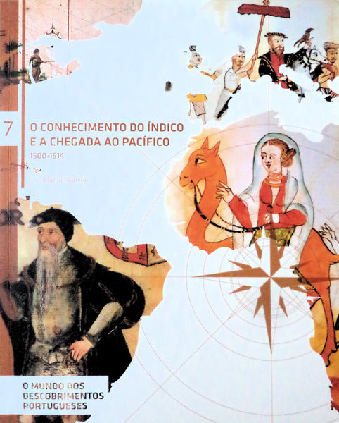 O CONHECIMENTO DO ÃNDICO E A CHEGADA AO PACÃFICO.