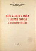 NOÃ‡Ã•ES DE DIREITO DE FAMÃLIA E QUESTÃ•ES PRÃTICAS DE DIREITOS DAS SUCESSÃ•ES.