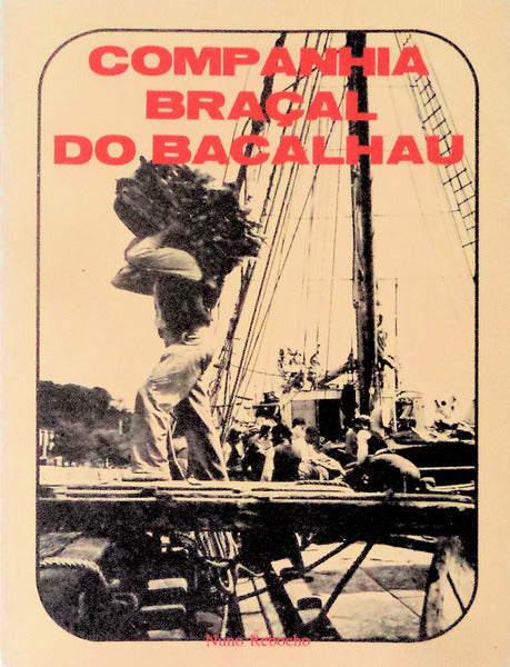 COMPANHIA BRAÃ‡AL DO BACALHAU.
