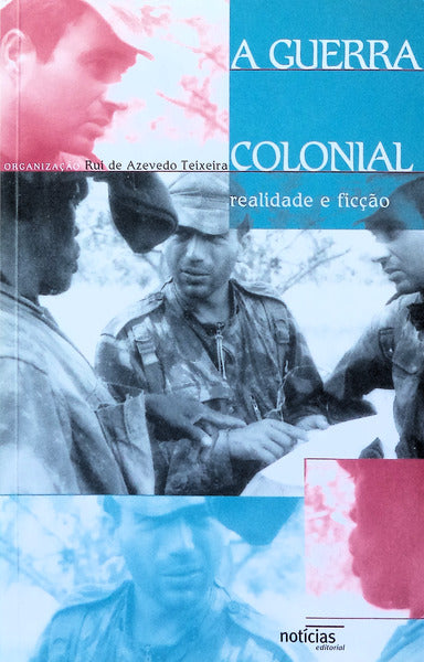 A GUERRA COLONIAL.