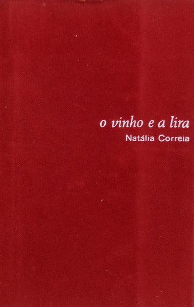 O VINHO E A LIRA.