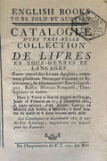 ENGLISH BOOKS TO BE SOLD BY AUCTION. CATALOGUE Dâ€™UNE TRES-BELLE COLLECTION DE LIVRES EN TOUS GENRE ET LANGAGE,
