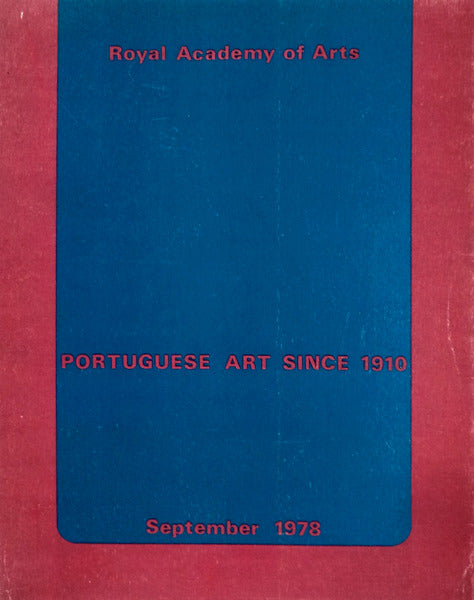 PORTUGUESE ART SINCE 1910.