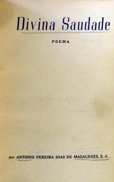 DIVINA SAUDADE.