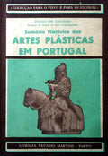 SUMÃRIO HISTÃ“RICO DAS ARTES PLÃSTICAS EM PORTUGAL.