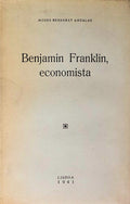 BENJAMIN FRANKLIN, ECONOMISTA.
