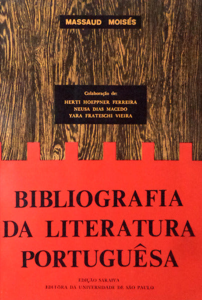 BIBLIOGRAFIA DA LITERATURA PORTUGUÃŠSA.