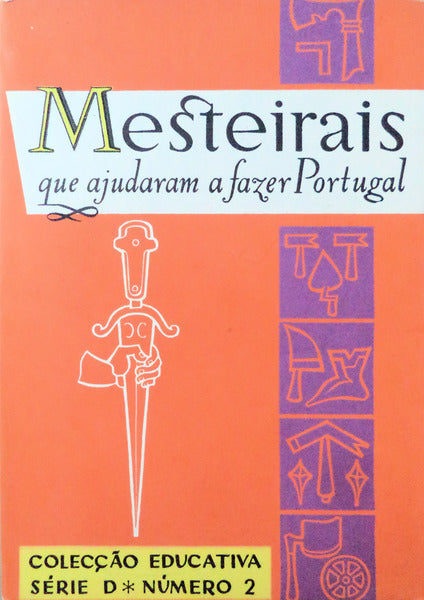 MESTEIRAIS QUE AJUDARAM A FAZER PORTUGAL.