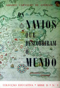 NAVIOS QUE DESCOBRIRAM O MUNDO.