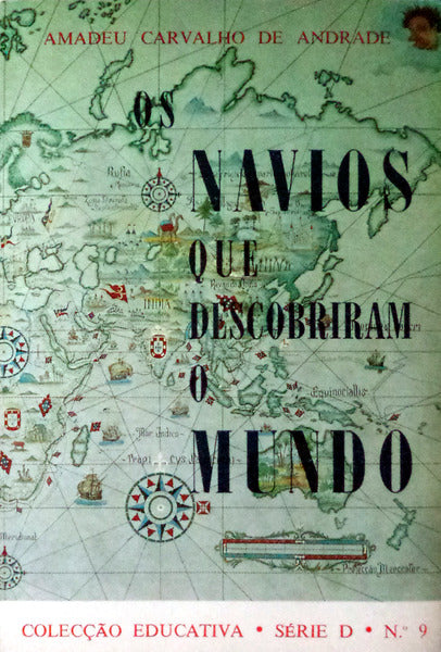 NAVIOS QUE DESCOBRIRAM O MUNDO.