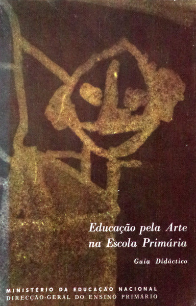 EDUCAÃ‡ÃƒO PELA ARTE NA ESCOLA PRIMÃRIA.