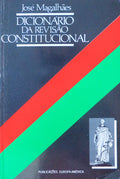 DICIONÃRIO DA REVISÃƒO CONSTITUCIONAL.