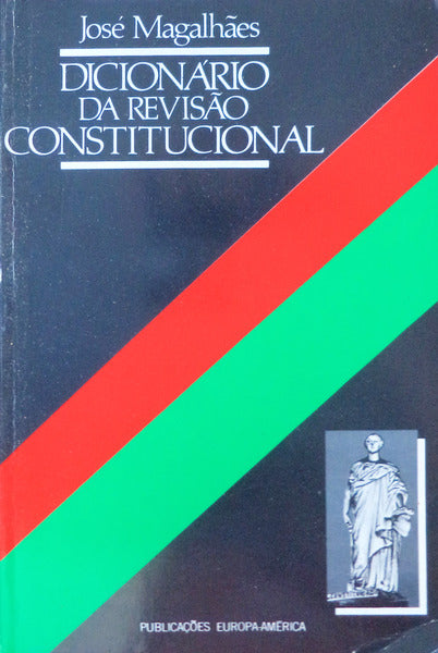 DICIONÃRIO DA REVISÃƒO CONSTITUCIONAL.