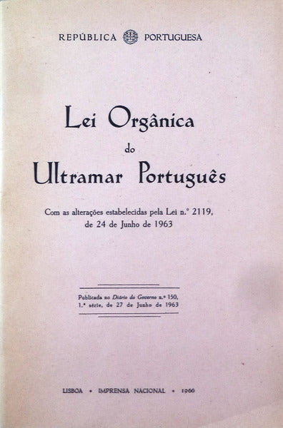 LEI ORGÃ‚NICA DO ULTRAMAR PORTUGUÃŠS.