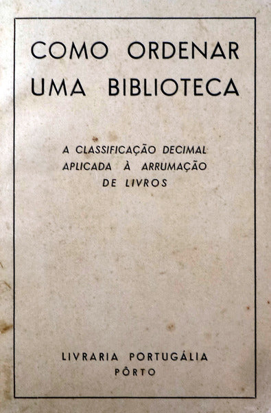 COMO ORDENAR UMA BIBLIOTECA.