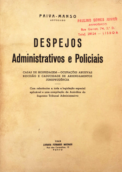 DESPEJOS ADMINISTRATIVOS E POLICIAIS.