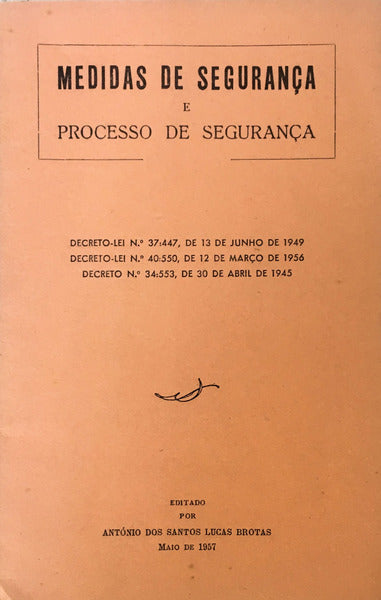 MEDIDAS DE SEGURANÃ‡A E PROCESSO DE SEGURANÃ‡A.