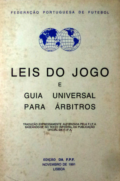LEIS DO JOGO E GUIA UNIVERSAL PARA ÃRBITROS.