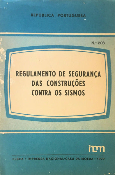 REGULAMENTO DE SEGURANÃ‡A DAS CONSTRUÃ‡Ã•ES CONTRA OS SISMOS.