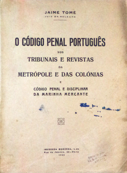 O CÃ“DIGO PENAL PORTUGUÃŠS.