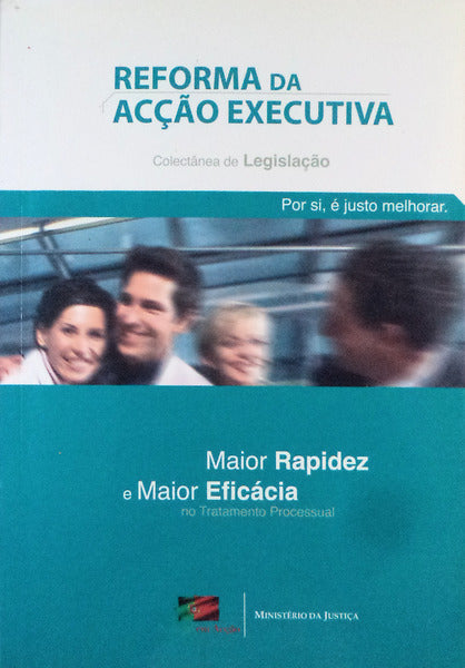 REFORMA DA ACÃ‡ÃƒO EXECUTIVA.