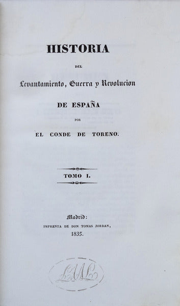 HISTORIA DEL LEVANTAMIENTO, GUERRA Y REVOLUCION DE ESPAÃ‘A.