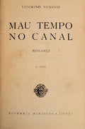 MAU TEMPO NO CANAL. [4.Âª EDIÃ‡ÃƒO]