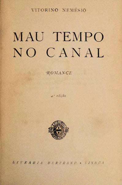 MAU TEMPO NO CANAL. [4.Âª EDIÃ‡ÃƒO]