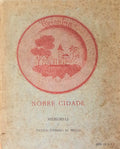 COIMBRA NOBRE CIDADE. MEMORIAS.