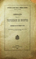 LEGISLAÃ‡ÃƒO RELATIVA Ã PROPRIEDADE DE INVENTOS. CONVENÃ‡ÃƒO DE 20 DE MARÃ‡O DE 1883.