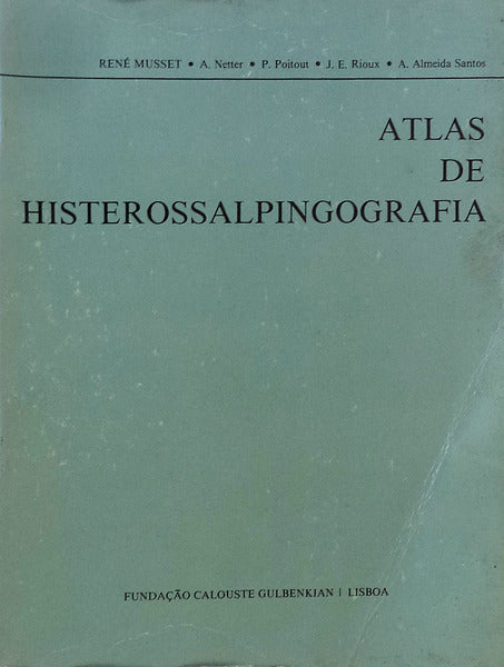 ATLAS DE HISTEROSSALPINGOGRAFIA.