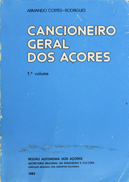 CANCIONEIRO GERAL DOS AÃ‡ORES.