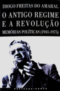 O ANTIGO REGIME E A REVOLUÃ‡ÃƒO. [2.Âª EDIÃ‡ÃƒO]