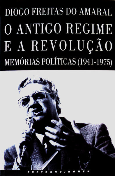 O ANTIGO REGIME E A REVOLUÃ‡ÃƒO. [2.Âª EDIÃ‡ÃƒO]