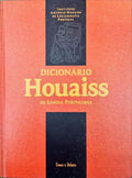 DICIONÃRIO HOUAISS DA LÃNGUA PORTUGUESA. [3.Âª Ed. PT-PT]