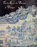 THE AGE OF THE BAROQUE IN PORTUGAL.