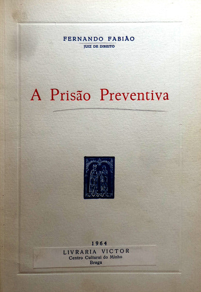 A PRISÃƒO PREVENTIVA.