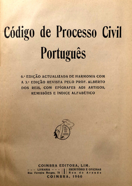 CÃ“DIGO DE PROCESSO CIVIL PORTUGUÃŠS. [6.Âª EDIÃ‡ÃƒO]