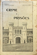 CRIME E PRISÃ•ES.