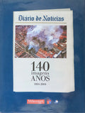 140 IMAGENS, ANOS 1864 - 2004.