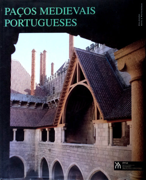 PAÃ‡OS MEDIEVAIS PORTUGUESES. [1.Âª ediÃ§Ã£o]