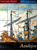 AZULEJOS, CONSERVAÃ‡ÃƒO E RESTAURO.