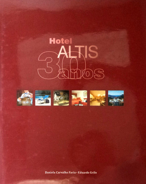 HOTEL ALTIS 30 ANOS.