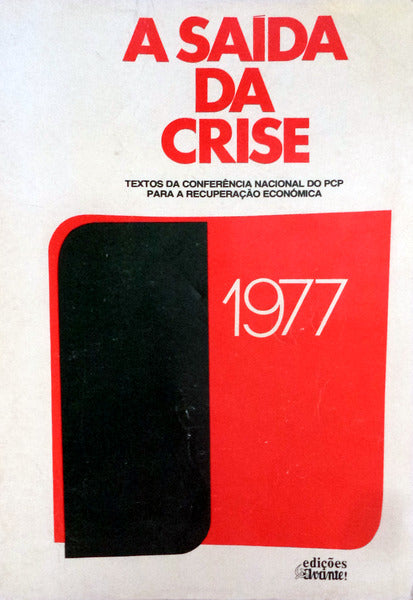 SAÃDA (A) DA CRISE.
